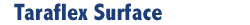 Taraflex Surface